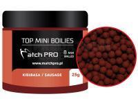 Top Mini Boilies Drilled 25g 8mm - SAUSAGE